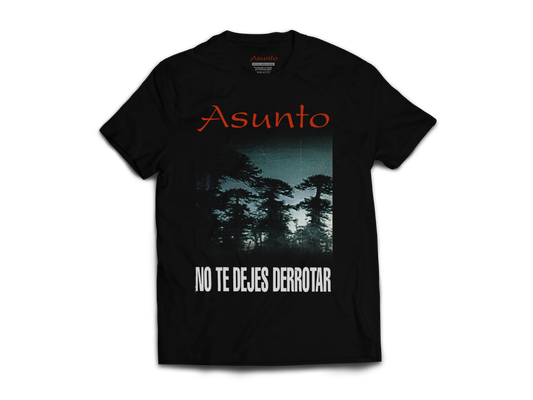 Polera Oficial Asunto - No te dejes derrotar