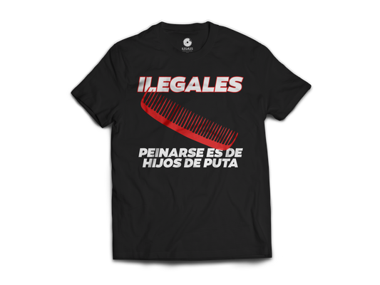Polera Ilegales Oficial - Peinarse es de HDP