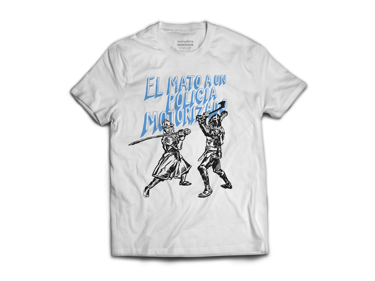 El mató a un policia motorizado - Polera Oficial - Blanca