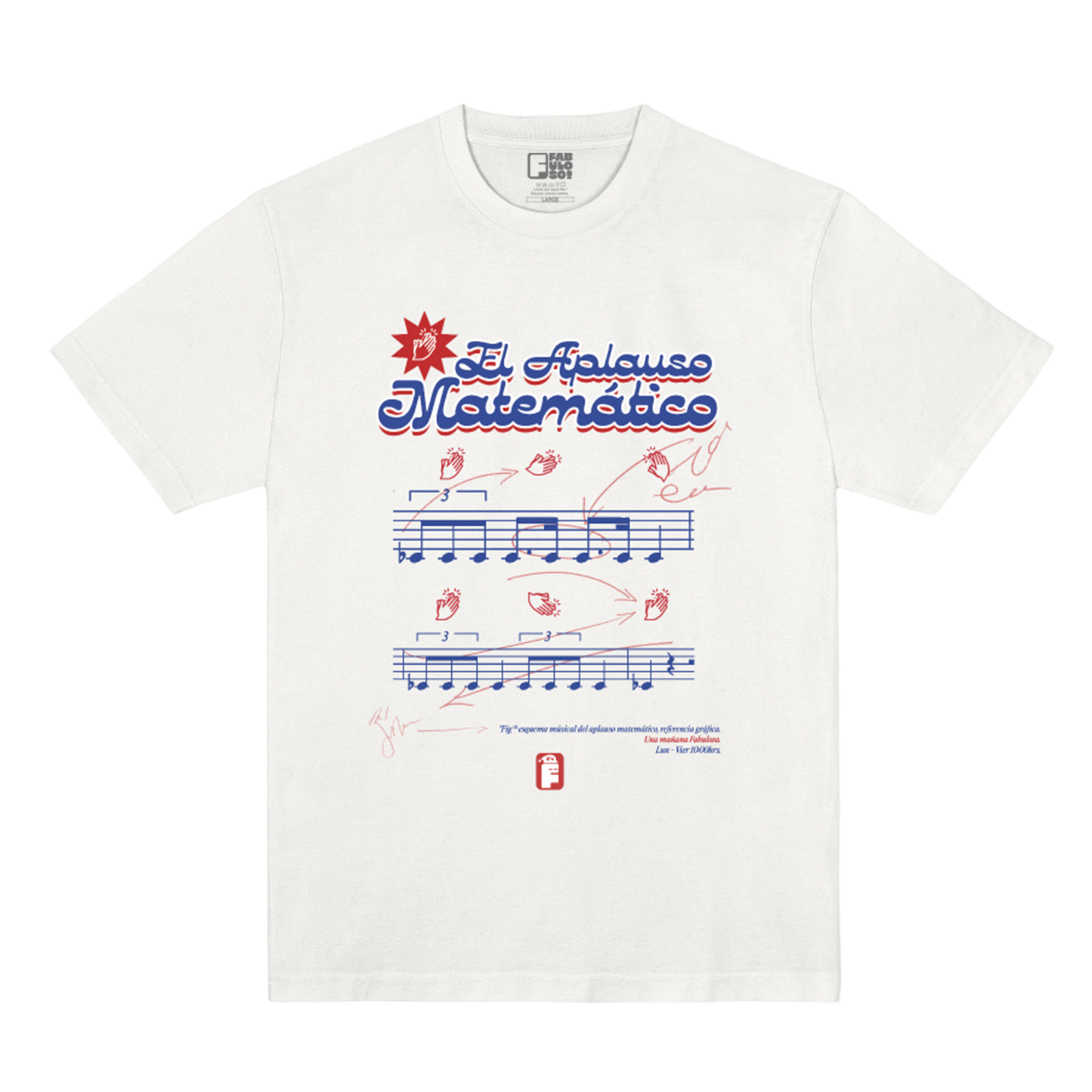 Polera Oficial Fabuloso - Un Aplauso Matemático - Blanco