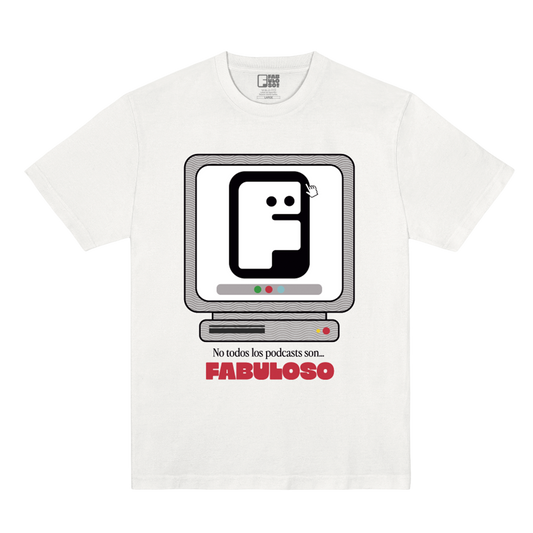 Polera Oficial Fabuloso - No Todos los Podcast son Fabuloso - Blanco