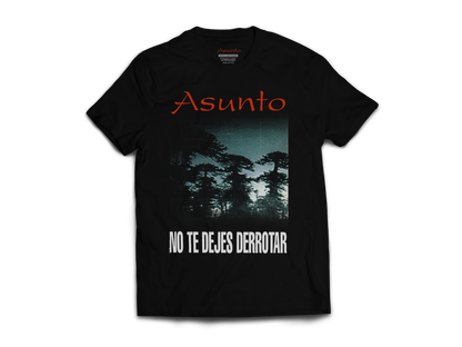 Polera Oficial Asunto - No te dejes derrotar