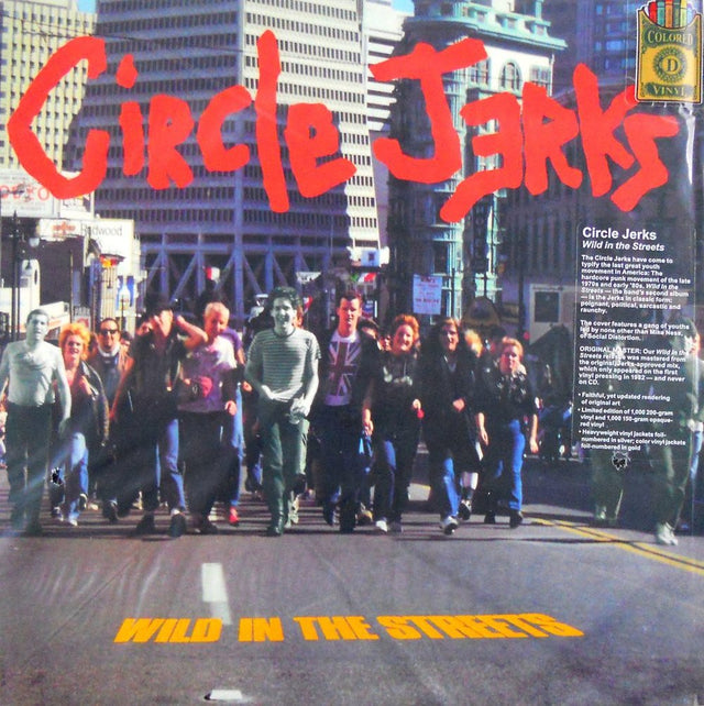 CIRCLE JERKS - WILD IN THE STREETS: 40th ANNIVERSARY EDITION - Vinilo
